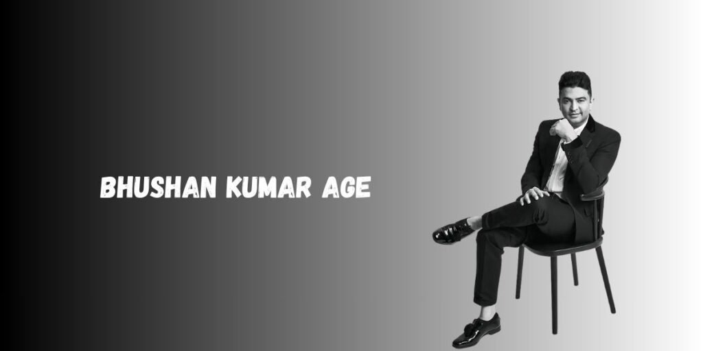 Bhushan Kumar Age
