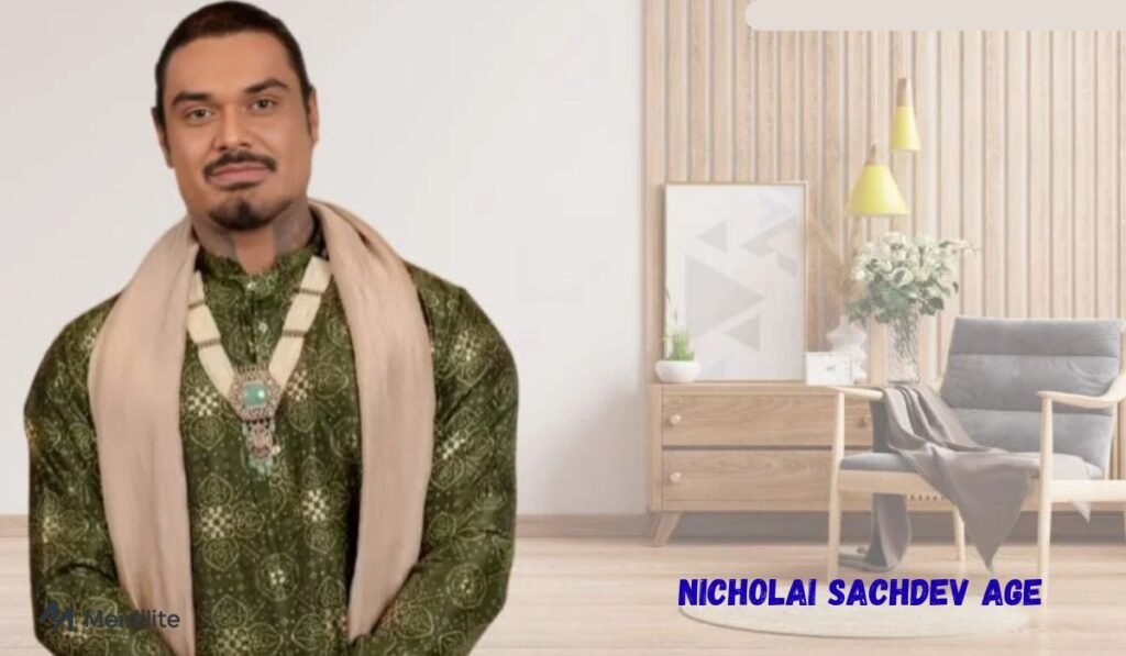 Nicholai Sachdev Age