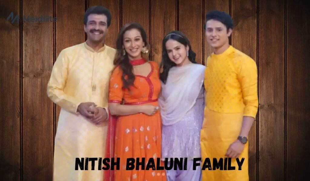 Nitish Bhaluni Family