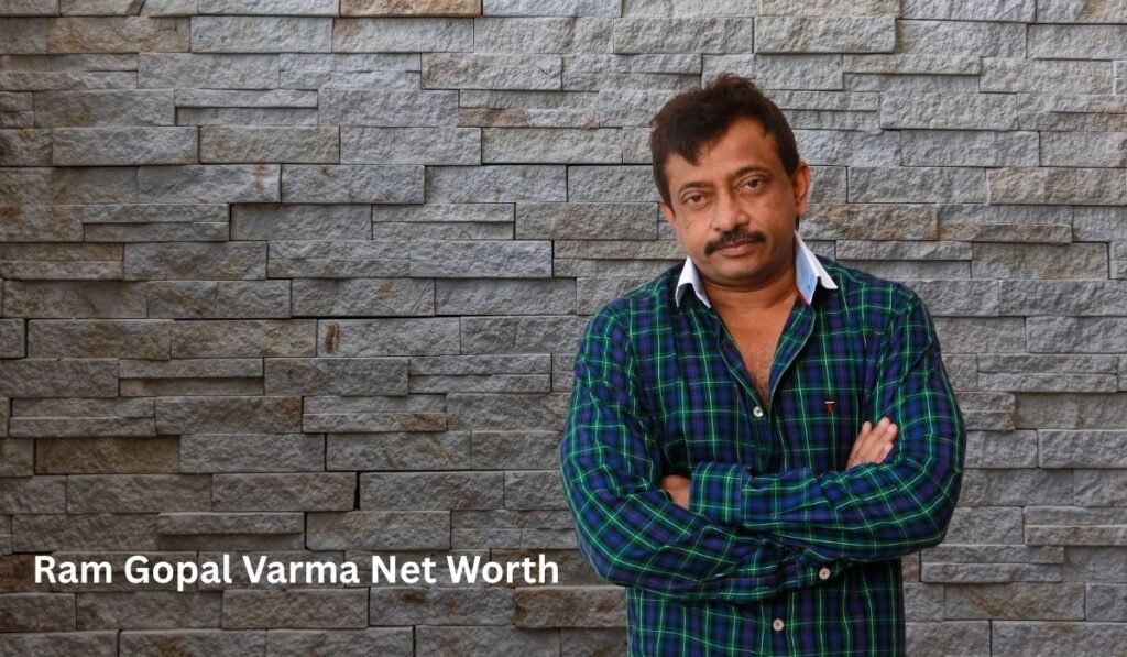 Ram Gopal Varma Net Worth